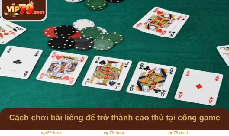 Cách chơi bài liêng để trở thành cao thủ tại cổng game