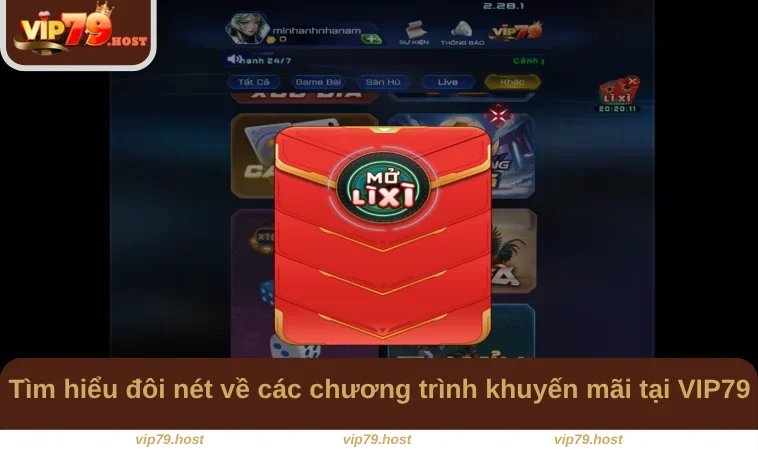 Tìm hiểu đôi nét về các chương trình khuyến mãi tại VIP79