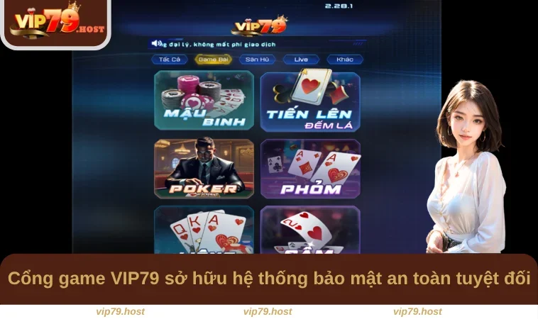 Vip79 6 Cổng game VIP79 sở hữu hệ thống bảo mật an toàn tuyệt đối