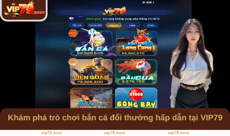 Vip79 8 Khám phá trò chơi bắn cá đổi thưởng hấp dẫn tại VIP79